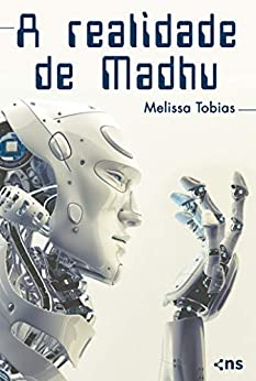 Imagem: Livro A Realidade de Madhu, Melissa Tobias