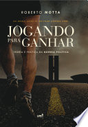 Logo Jogando Para Ganhar: Teoria e Prática da Guerra Política Ícone Logo Jogando Para Ganhar: Teoria e Prática da Guerra Política Ícone