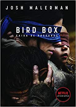 Imagem: Livro Caixa de Pássaros: Não abra os olhos, Josh Malerman