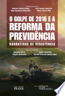 Logo O Golpe de 2016 e a reforma da previdência Ícone Logo O Golpe de 2016 e a reforma da previdência Ícone