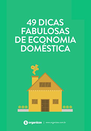 Imagem: E-book 49 dicas fabulosas de economia doméstica: Finanças pessoais, Organizze