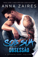 Logo Sob sua Obsessão (O perseguidor Livro 2) Ícone Logo Sob sua Obsessão (O perseguidor Livro 2) Ícone