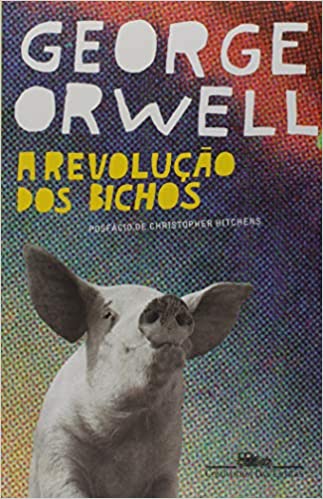 Imagem: A revolução dos bichos: Um conto de fadas, George Orwell