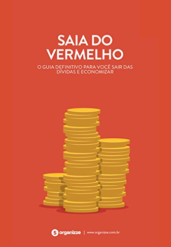 Imagem: Livro Saia do vermelho: O guia definitivo para você sair das dívidas e economizar