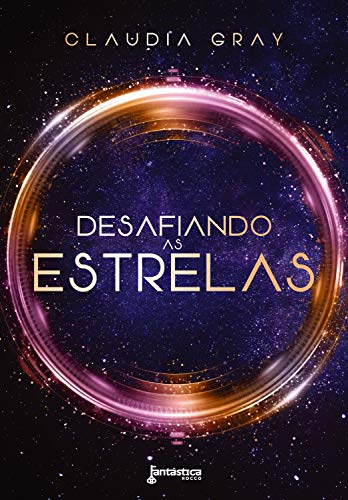 Imagem: Livro Desafiando as estrelas, Claudia Gray