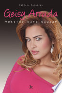 Logo Geisy Arruda: Vestida para causar Ícone Logo Geisy Arruda: Vestida para causar Ícone