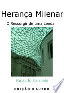 Logo Herança Milenar: O Ressurgir de uma Lenda Ícone Logo Herança Milenar: O Ressurgir de uma Lenda Ícone