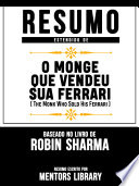 Logo Resumo Estendido De O Monge Que Vendeu Sua Ferrari (The Monk Who Sold His Ferrari) - Baseado No Livro De Robin Sharma Ícone Logo Resumo Estendido De O Monge Que Vendeu Sua Ferrari (The Monk Who Sold His Ferrari) - Baseado No Livro De Robin Sharma Ícone