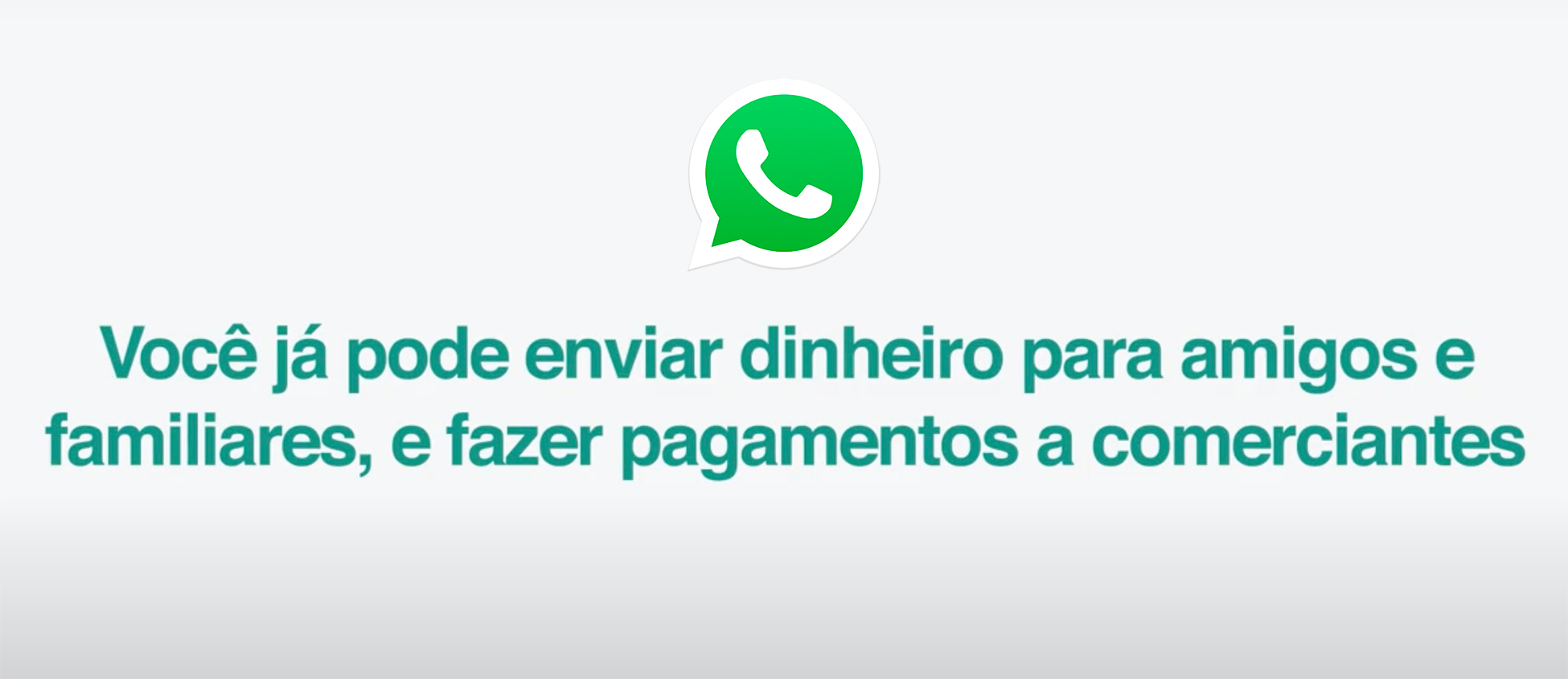 Imagem de: WhatsApp libera pagamentos e envio de dinheiro no Brasil