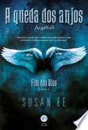 Logo A queda dos anjos - Fim dos dias - Livro 1 Ícone Logo A queda dos anjos - Fim dos dias - Livro 1 Ícone