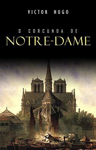 Imagem: E-book O Corcunda de Notre-Dame, Victor Hugo