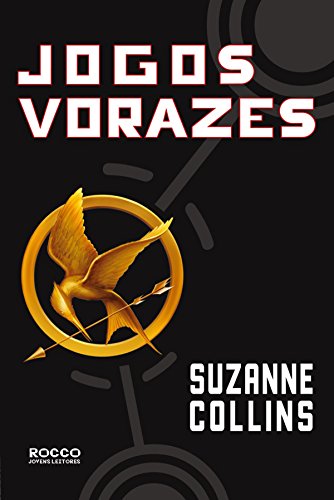 Imagem: E-book Jogos vorazes (Trilogia Jogos Vorazes Livro 1), Suzanne Collins