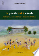 Logo A poesia vai à escola - Reflexões, comentários e dicas de atividades Ícone Logo A poesia vai à escola - Reflexões, comentários e dicas de atividades Ícone