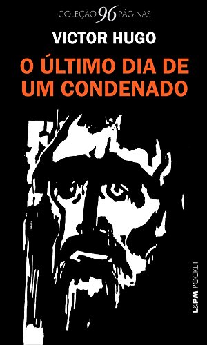 Imagem: E-book O último dia de um condenado, Victor Hugo