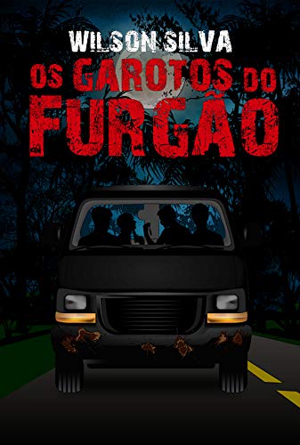 Imagem: E-book Os garotos do furgão, Wilson Silva