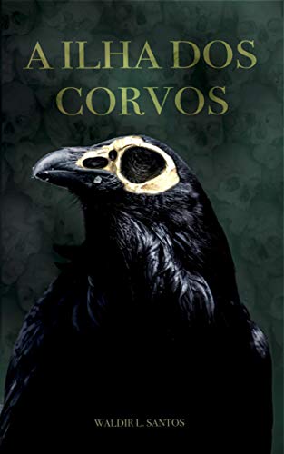 Imagem: E-book A ilha dos Corvos, Waldir L. Santos