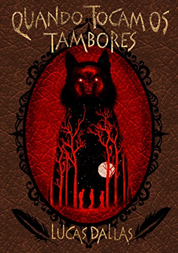 Imagem: E-book Quando tocam os tambores, Lucas Dallas