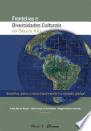 Logo Fronteiras e diversidades culturais no século XXI : desafios para o reconhecimento no estado global Ícone Logo Fronteiras e diversidades culturais no século XXI : desafios para o reconhecimento no estado global Ícone