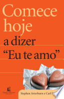 Logo Comece hoje a dizer eu te amo Ícone Logo Comece hoje a dizer eu te amo Ícone