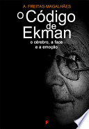Logo O Código de Ekman: O Cérebro, a Face e a Emoção Ícone Logo O Código de Ekman: O Cérebro, a Face e a Emoção Ícone