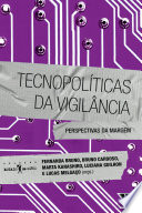 Logo Tecnopolíticas da vigilância Ícone Logo Tecnopolíticas da vigilância Ícone