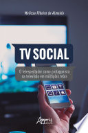 Logo TV Social: O Telespectador como Protagonista na Televisão em Múltiplas Telas Ícone Logo TV Social: O Telespectador como Protagonista na Televisão em Múltiplas Telas Ícone