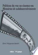 Logo Políticas da voz no cinema em Memórias do subdesenvolvimento Ícone Logo Políticas da voz no cinema em Memórias do subdesenvolvimento Ícone