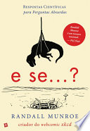 Logo E Se...? Respostas Científicas para Perguntas Absurdas Ícone Logo E Se...? Respostas Científicas para Perguntas Absurdas Ícone
