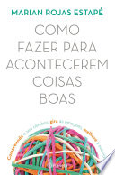 Logo Como Fazer para Acontecerem Coisas Boas Ícone Logo Como Fazer para Acontecerem Coisas Boas Ícone