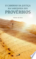 Logo O caminho da justiça na sabedoria dos Provérbios Ícone Logo O caminho da justiça na sabedoria dos Provérbios Ícone