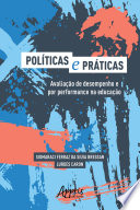 Logo Políticas e Práticas: Avaliação de Desempenho e Por Performance na Educação Ícone Logo Políticas e Práticas: Avaliação de Desempenho e Por Performance na Educação Ícone