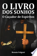 Logo O Livro dos Sonhos - O Caçador de Espíritos Ícone Logo O Livro dos Sonhos - O Caçador de Espíritos Ícone