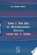 Logo Como e por que as desigualdades sociais fazem mal à saúde Ícone Logo Como e por que as desigualdades sociais fazem mal à saúde Ícone
