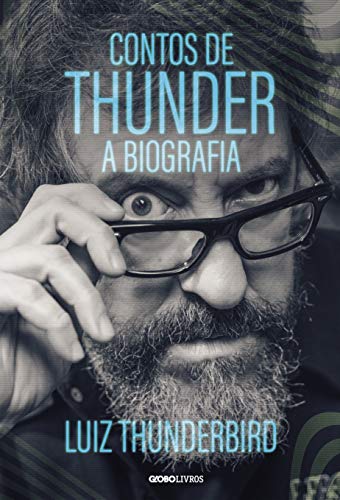 Imagem: Ebook Contos de Thunder – A biografia, Luiz Thunderbird