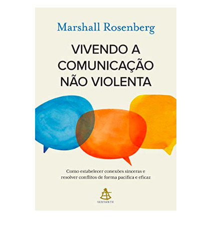Imagem: Ebook Vivendo a Comunicação Não Violenta, Marshall Rosenberg