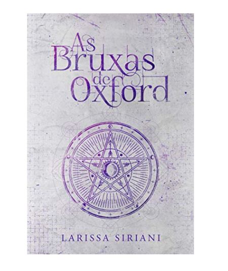 Imagem: Ebook As Bruxas de Oxford, Larissa Siriani