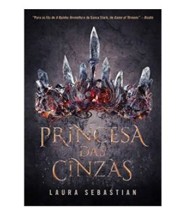 Imagem: Ebook Princesa das Cinzas, Laura Sebastian