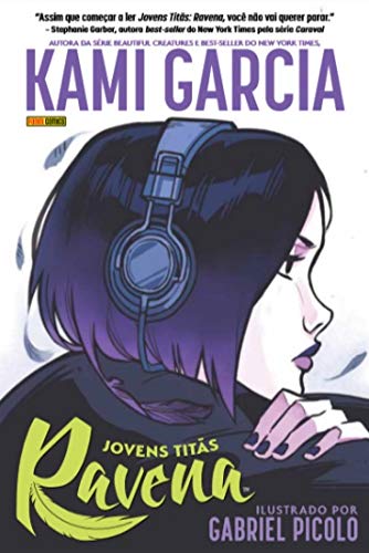 Imagem: HQ Jovens Titãs Ravena, Kami Garcia