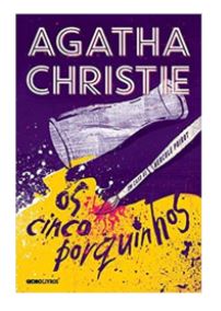 Imagem: Livro Os cinco porquinhos, Agatha Christie