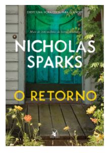 Imagem: Livro O Retorno + Pin, Nicholas Sparks