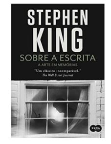 Imagem: Livro Sobre a escrita, Stephen King