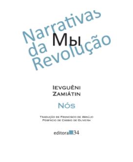 Imagem: Livro Nós, Ievgueni Zamiatin