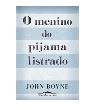 Imagem: Livro O menino do pijama listrado, John Boyne