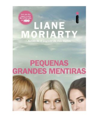 Imagem: Livro Pequenas Grandes Mentiras, Moriarty Liane