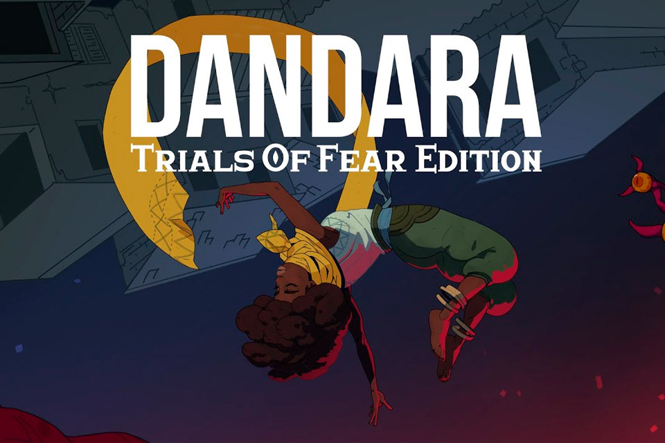 Dandara trials of fear прохождение