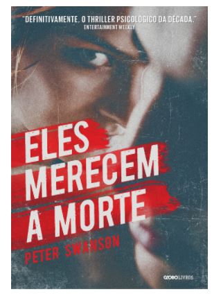 Imagem: Livro Eles Merecem a Morte, Peter Swanson
