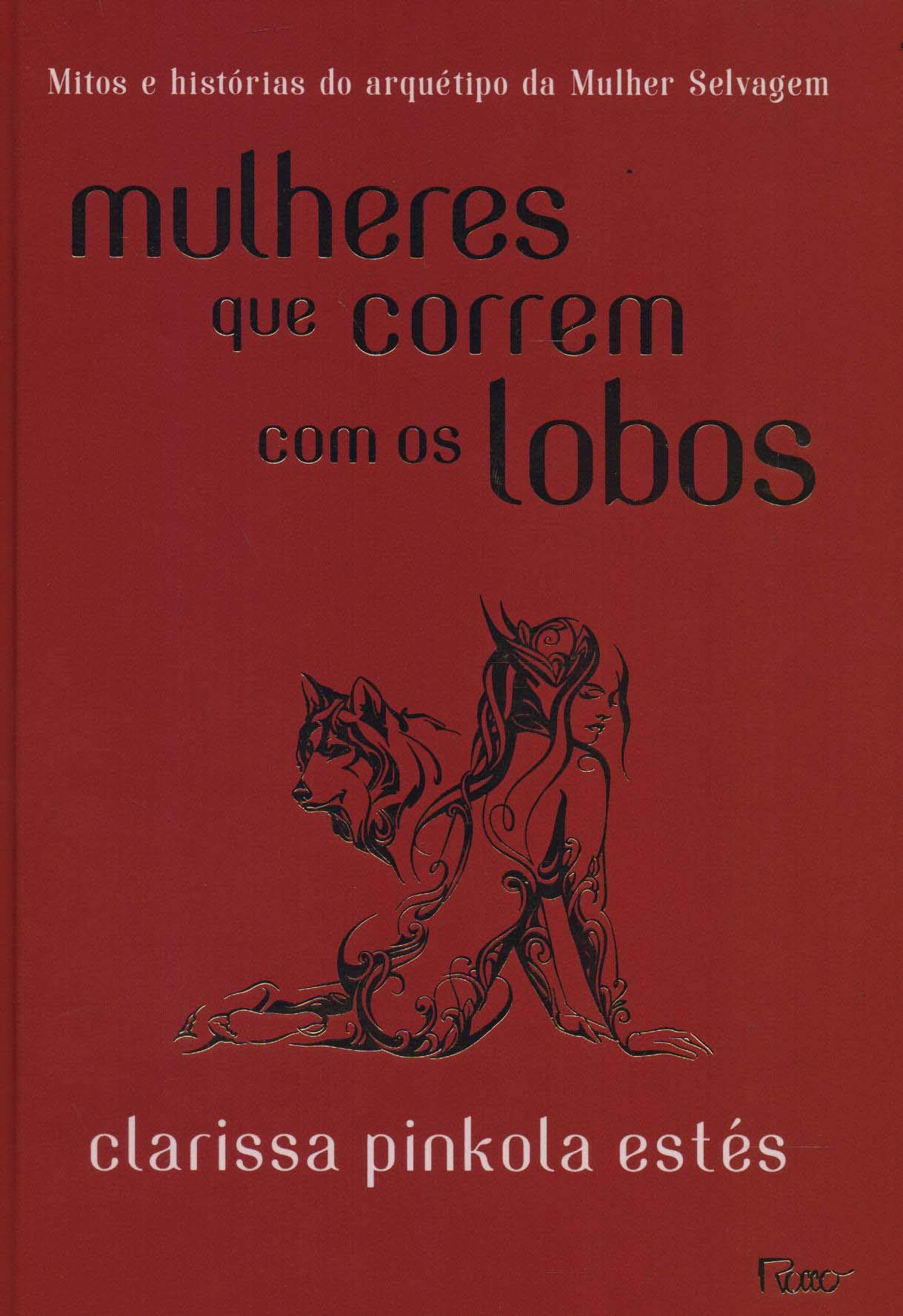 Imagem: Livro Mulheres Que Correm Com os Lobos