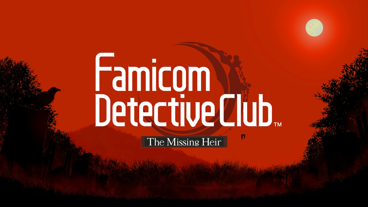 Famicom Detective Club: The Missing Heir: um caso complicado de defender