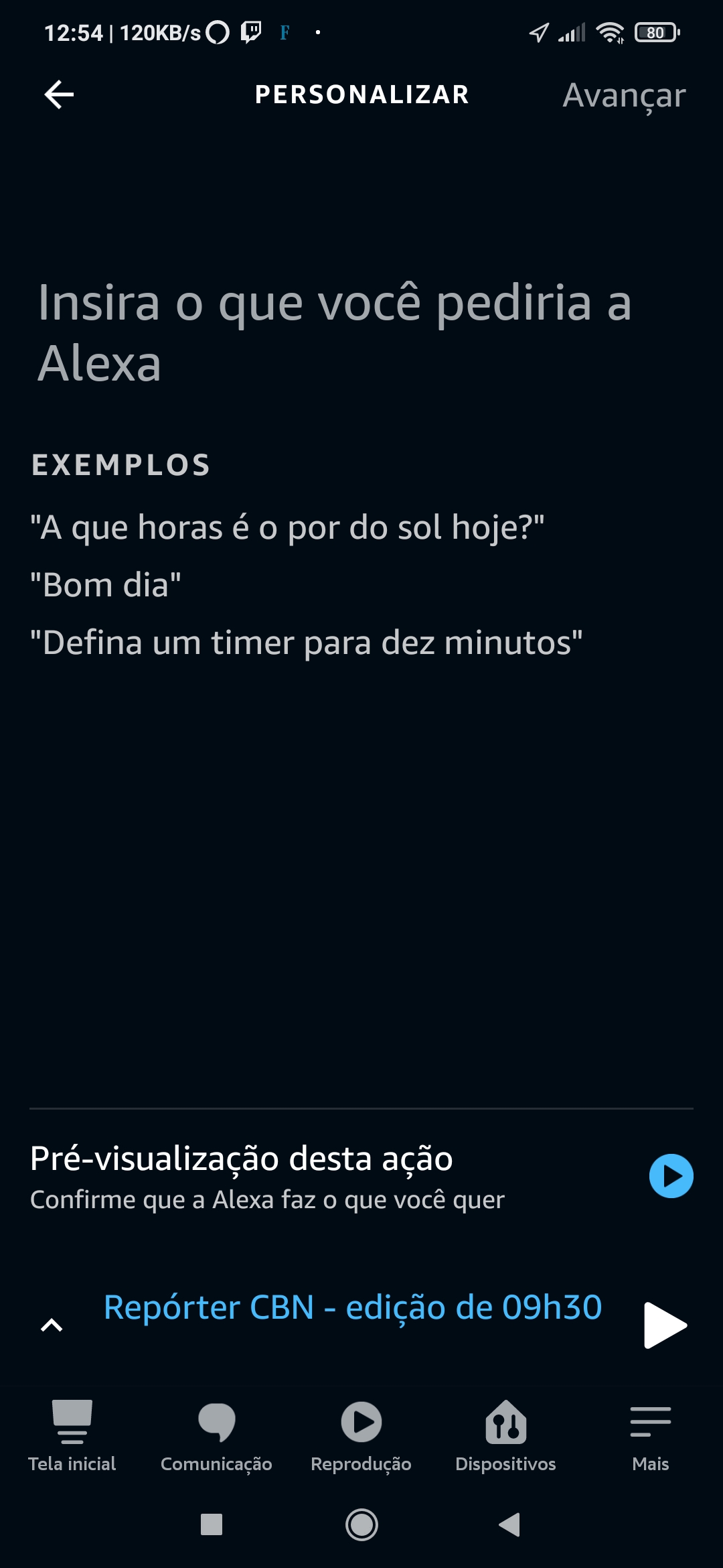 O app Alexa oferece uma prévia de como o comando será realizado
