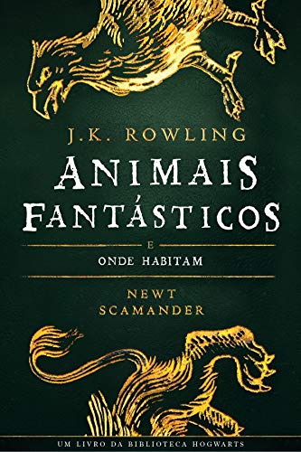 Imagem: Livro Animais Fantásticos e Onde Habitam: o Roteiro Original, J.K. Rowling